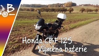 Honda CBF125 - Battery Replacement