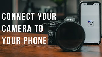 How To Connect Your Sony Camera To Your Phone: Sony Creators