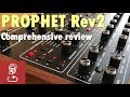 Review of the Prophet Rev2 by Dave Smith - is it the analog poly synth for you?