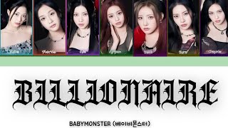 BABYMONSTER (베이비몬스터) - BILLIONAIRE Color Coded Lyrics | BLACK-FLOWERS
