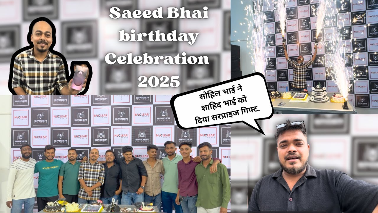 🎉Saeed Bhai Birthday Celebration 2025 दोस्तों का प्यार और सरप्राइज़ गिफ्ट 🎂#spidersound#riyaznaraada