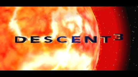 Descent 3 part 2 (Widescreen with H.265 codec)