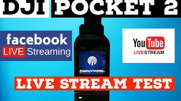 DJI Pocket 2 Live Stream Test Facebook & Youtube | How To | Findings | Tips