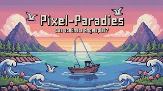 Cast n Chill Playtrough | Eines der schönsten Angel Spiele mit wunderschöner Pixelgrafik!🪝