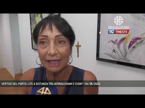 VERTICE DEL PORTO: LITE A DISTANZA TRA SERRACCHIANI E CISINT | 04/08/2025