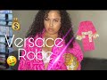 Designer Unboxing! New Embroidered Pink Versace Robe!
