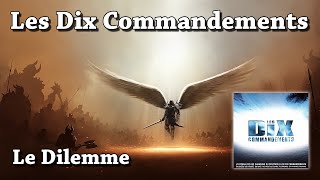 Le Dilemme - Les Dix Commandements (HQ) chords