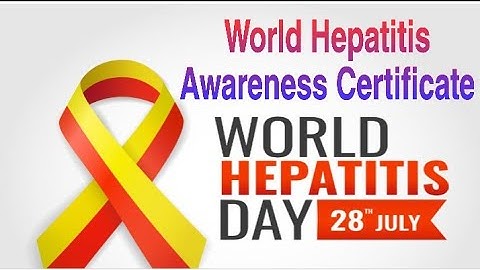 World Hepatitis Day Awareness Quiz on VIRAL HEPATITIS I Free Online Certificate @Digital Classroom