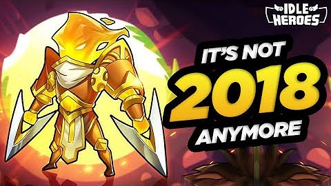Idle Heroes - Bring Back 2018 for Faith Blade