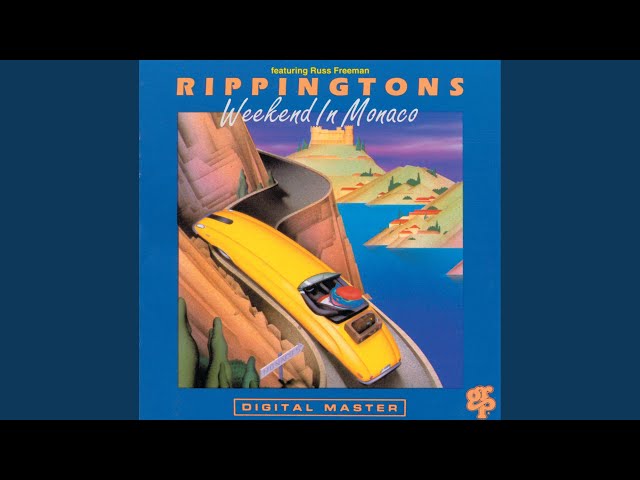 The Rippingtons - Weekend in Monaco