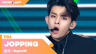 TO1 (티오원) - JOPPING (원곡 : Super M) | KCON:TACT season 2