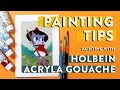 PAINTING TIPS: How to Paint with Holbein Acryla Gouache