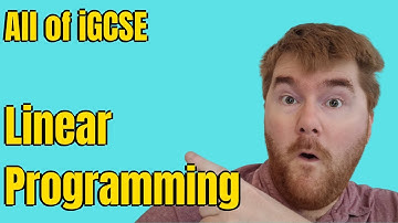 (Updated Video In Description) All of iGCSE Linear Programming: What You Need To Know