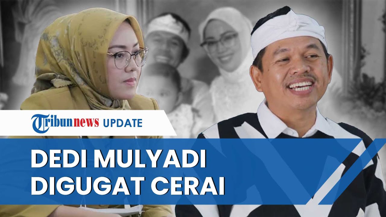 Anggota DPR RI Dedi Mulyadi Digugat Cerai Istrinya, Bupati Purwakarta Anne Ratna Mustika