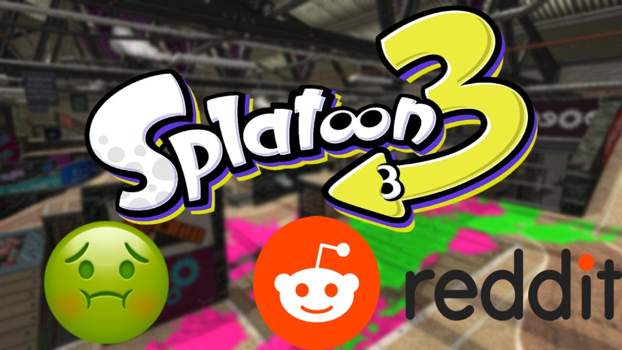 So I Returned To The Splatoon 3 Reddit...
