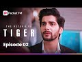 Gaddar Ki Tasveer The Return Of Tiger Pocket FM Gaddar Ki Tasveer The Return Of Tiger Pocket FM