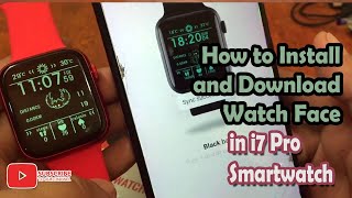 How to Install and Download Watch Face in i7 Pro Smartwatch screenshot 5
