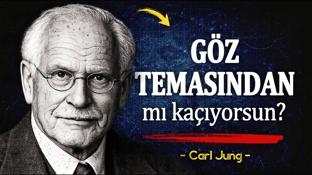 Gözler yalan söylediğinde ortaya çıkarır | Carl Jung