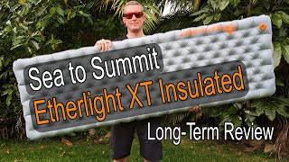 Sea to Summit Etherlight XT Insulated  Long Term Review