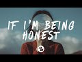 Mokita &amp; Sara Keys - If I’m Being Honest (Lyrics)