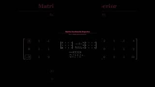 Cómo escalonar una matriz en 90 segundos | Álgebra Lineal #álgebralineal #engineering #calculus