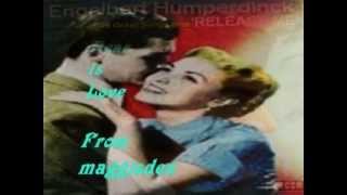 HOW NEAR IS LOVE = ENGELBERT HUMPERDINCK chords