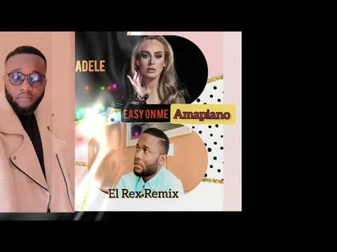 Adele x El Rex Easy on me (Remix Amapiano) #adele #amapiano #southafrica #america  #elrex