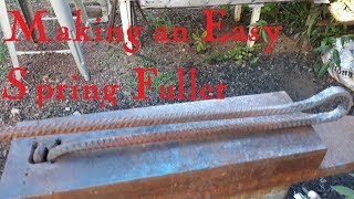 Making a Easy Spring Fuller