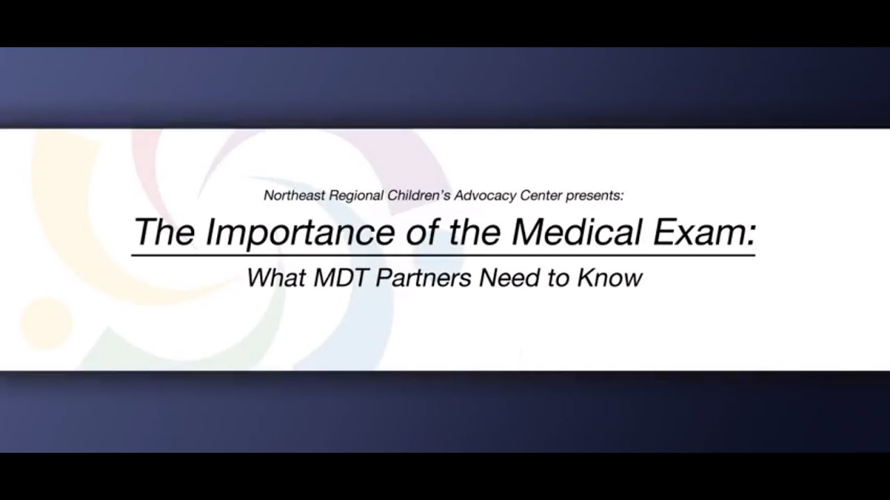 The Importance Of The Medical Exam What MDT Partners Need To Know 