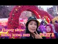 Hongkong flower show  12maret 2023 part 2wong ndeso72