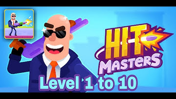 Hitmasters || full tutorial || gameplay walkthrough || level 1 to 10 || android, iOS - Part 1