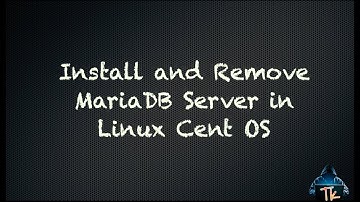 Install and Remove MariaDB Server in Linux Cent OS