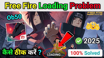✅ free fire loading problem | free fire kyon nahin chal raha hai | ff loading problem | ff problem  