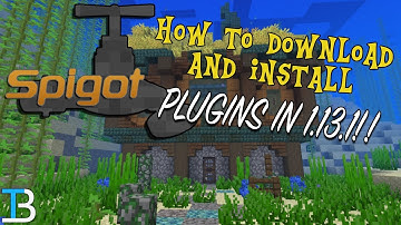 How To Get Plugins on A Spigot Server in Minecraft 1.13.1 (Add Plugins To A 1.13.1 Spigot Server!)