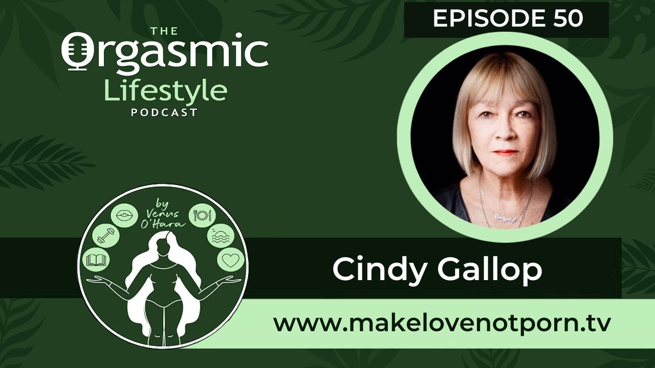 Make Love Not Porn with Cindy Gallop
