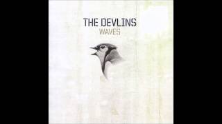 Watch Devlins Coming Alive video