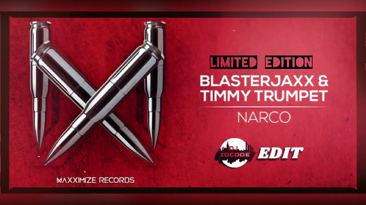 Narco (Limited Edition) Remix (ZDCODE EDIT)
