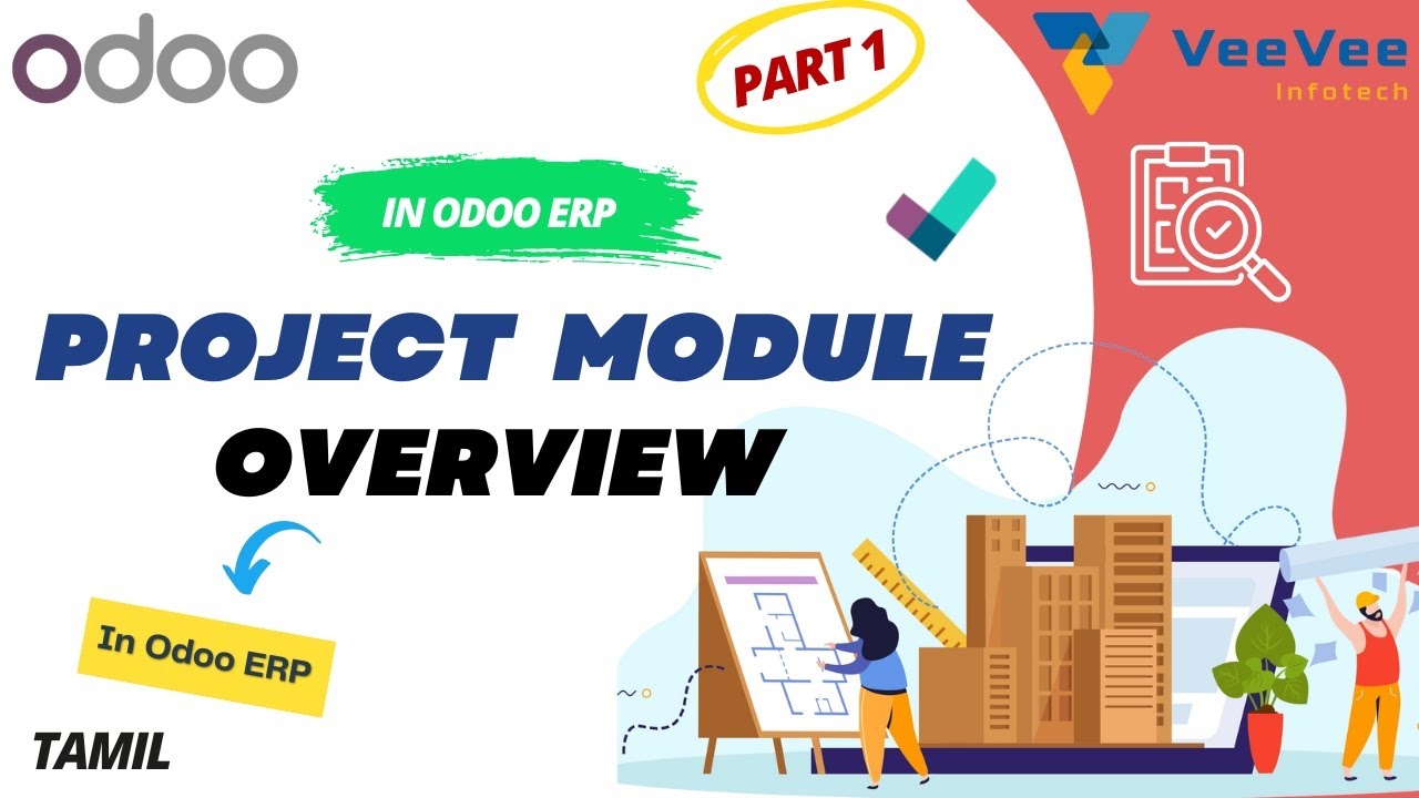 Odoo ERP From Tasks to Deadlines Project Module Overview | Part 1 | Tamil