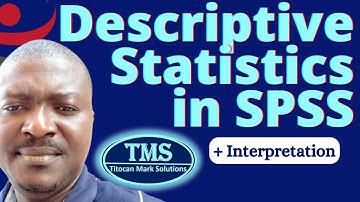 Descriptive Statistics in SPSS