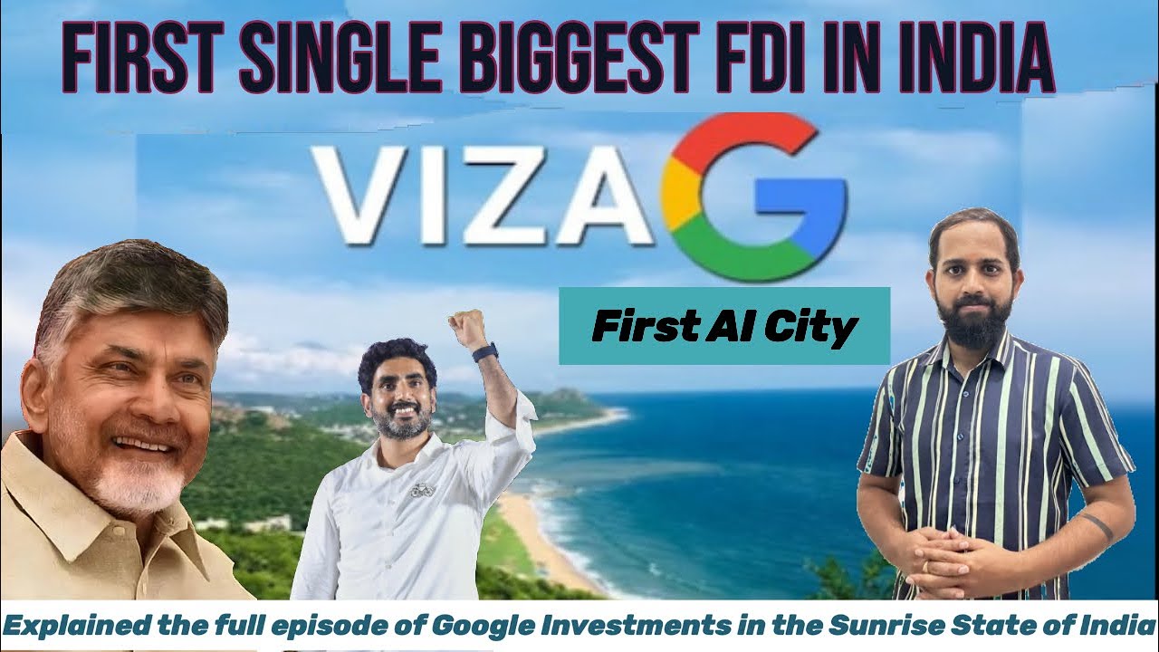 First ever single biggest FDI in India! Alphabet’s google investing on AI Data Center in AP, India.