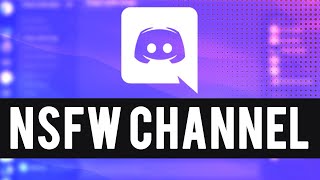 How To Create NSFW Text Channel in Discord PC
