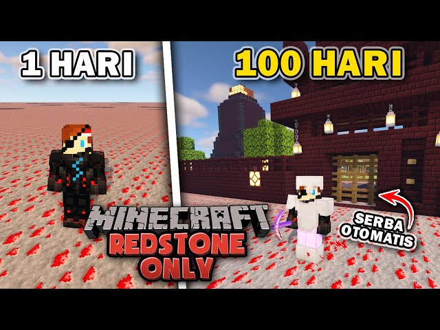 100 Hari di Minecraft tapi REDSTONE ONLY❗️❗️KOTA MASA DEPAN❗️❗️ class=