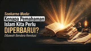 Kritik Keras Bung Karno untuk Umat Islam: Memudakan Pengertian Islam (Audiobook)