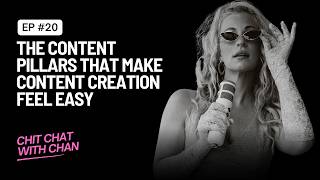 Episode 20: The Content Pillars that make content creation feel easy