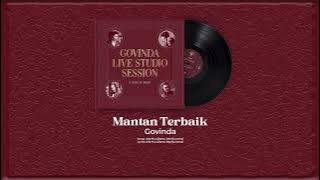 Govinda - Mantan Terbaik (Official Lyric Video)