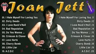 Joan Jett Greatest Hits Full Album - Best Songs Of Joan Jett 2022