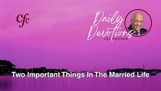 May 28 | Daily Devotion | Two Important Things In The Married Life | Zac Poonen