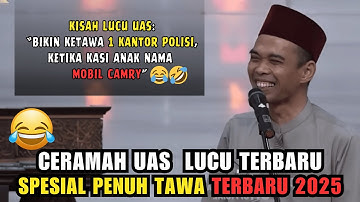 Ceramah Lucu, Jamaah Tak Sanggup Tahan Tawa - Prof. H. Abdul Somad, Lc.D.E.S.A.,Ph.D