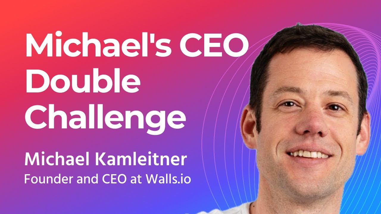 Michael Kamleitner's Entrepreneurial Odyssey: Dual CEO Challenges, Growth & Achieving Balance