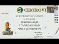 Італійська мова для початківців/№15/Прості прийменники в італійській мові/Le preposizioni semplici.
